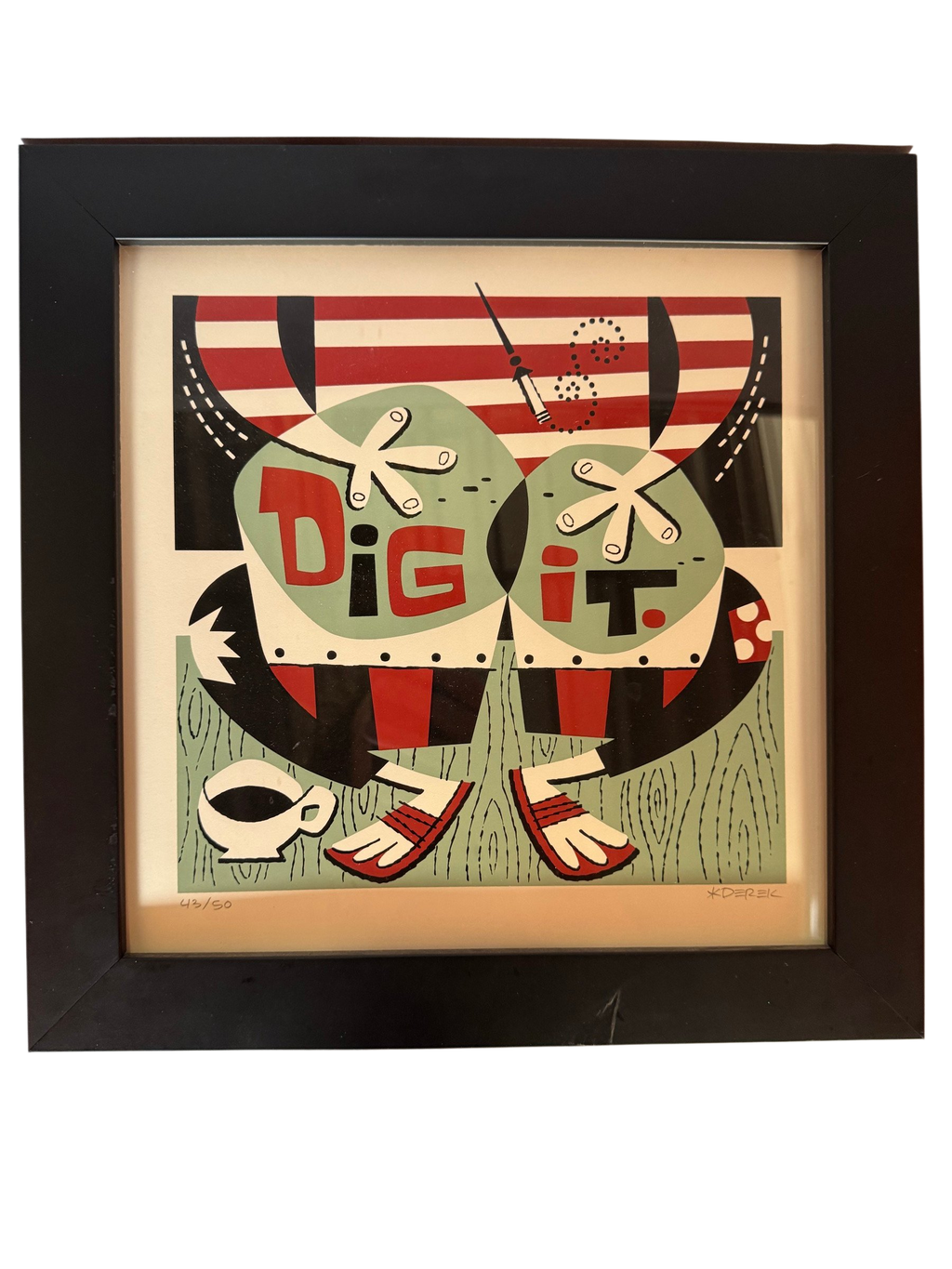 Framed DIG IT screenprint, straight-on